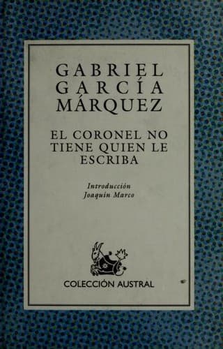 El coronel no tiene quien le escriba