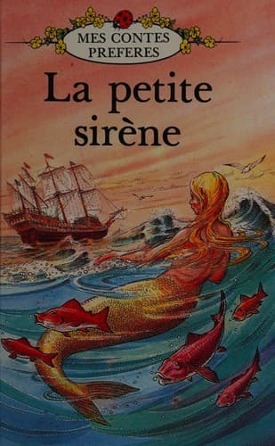 La Petite Sirene (French Well Loved Tales)