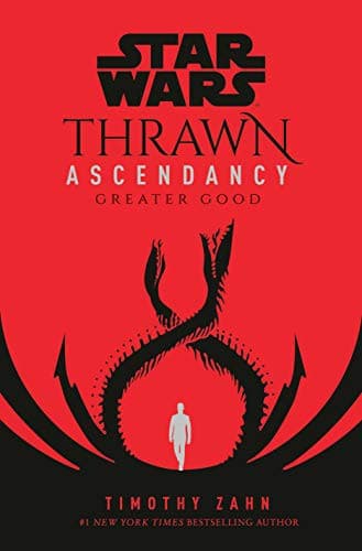 Star Wars - Thrawn Ascendancy - Greater Good