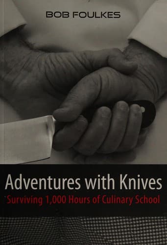 Adventures with knives