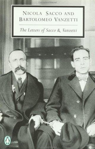 Letters of Sacco and Vanzetti