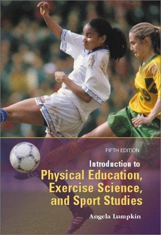 Introduction to physical education, exercise science, and sport studies