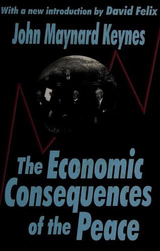 The Economic Consequences of the Peace (Twentieth-Century Classics)