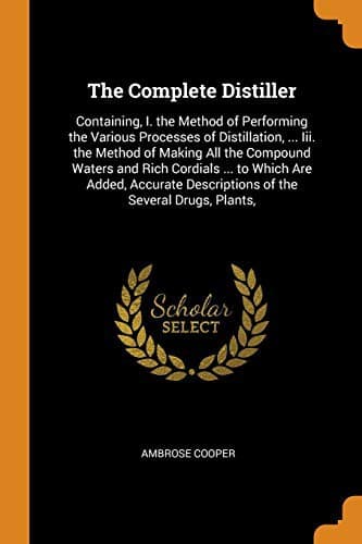 The complete distiller