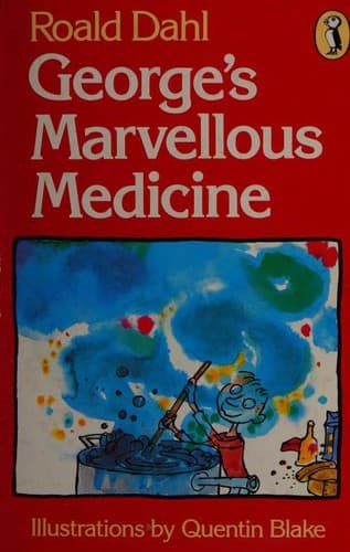 George's Marvelous Medicine