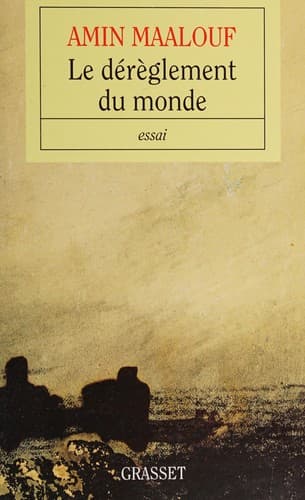 Le Dérèglement du monde