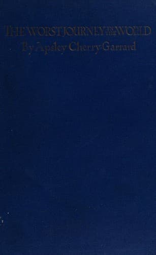 The Worst Journey in the World