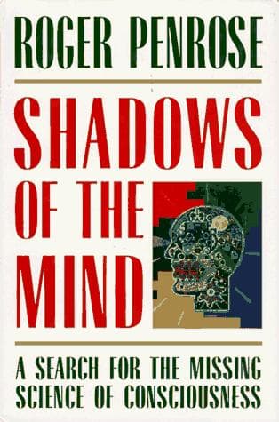 Shadows of the mind