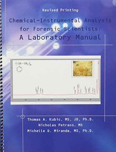 Chemical-Instrumental Analysis for Forensic Scientists