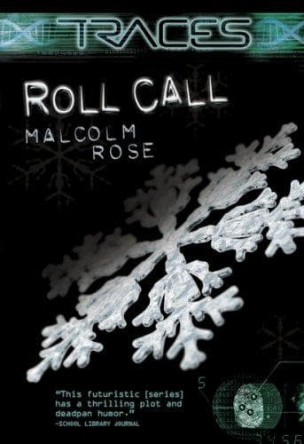 Traces: Roll Call
