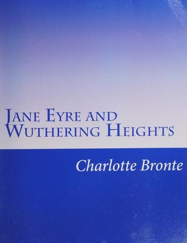 Novels (Jane Eyre / Wuthering Heights)