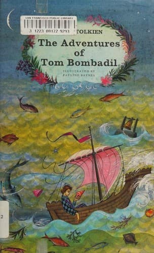 The Adventures of Tom Bombadil and Other Verses from the Red Book