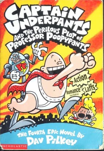 Captain Underpants and the Perilous Plot of Professor Poopypants