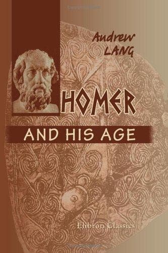 Homer and His Age