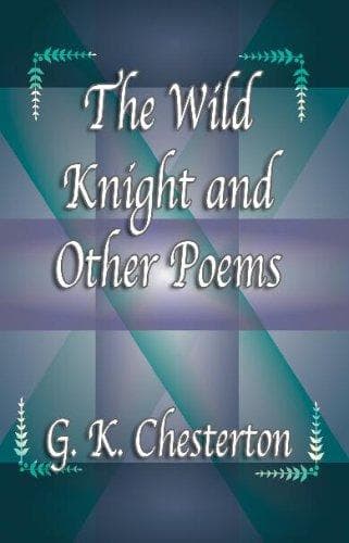 The Wild Knight and Other Poems