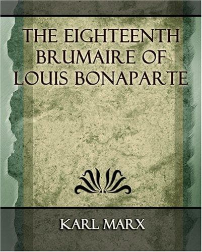Der 18. Brumaire des Louis Bonaparte