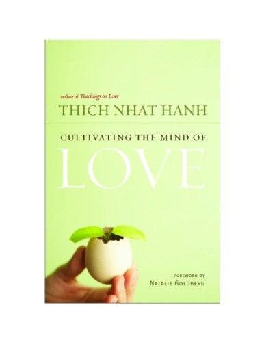 Cultivating the Mind of Love