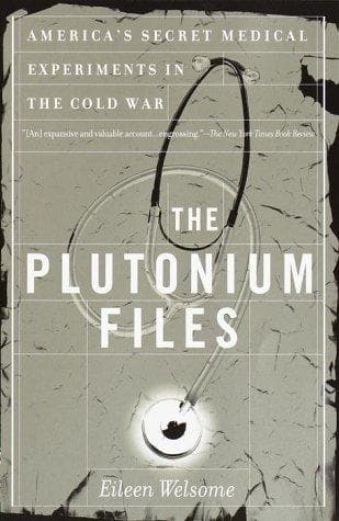 The plutonium files
