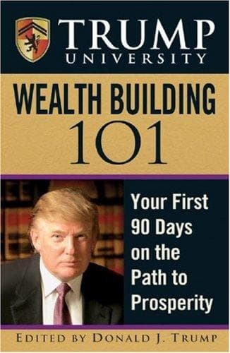 Trump University Wealth Building 101