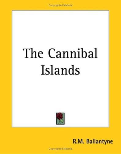 The cannibal islands