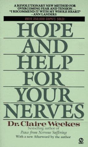Hope and Help for Your Nerves