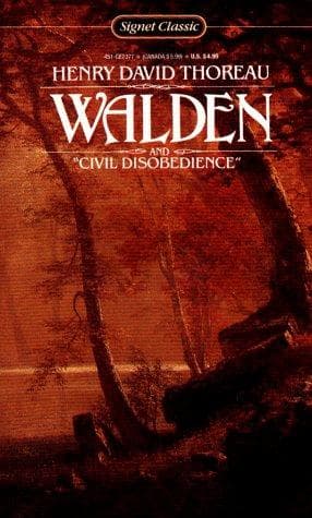 Walden, or, Life in the Woods  / On the Duty of Civil Disobedience