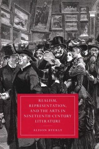 Realism, representation, and the arts in nineteenth-century literature