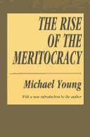 The Rise of the Meritocracy 1870-2033