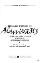 The early writings of Alan Watts