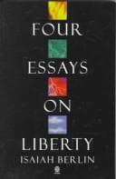 Four Essays on Liberty