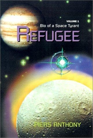 Bio of a Space Tyrant - Vol. 1 Refugee