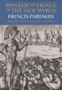 Pioneers of France in the New World