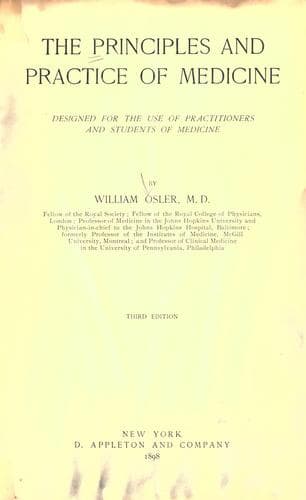 The principles and practice of medicine