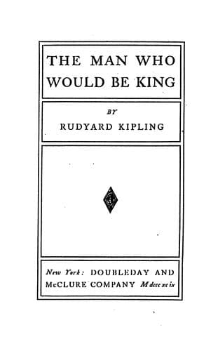 The  man who would be king