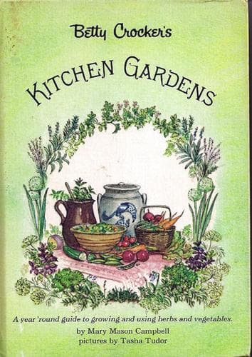 Betty Crocker's Kitchen Gardens