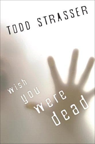 Wish you were dead