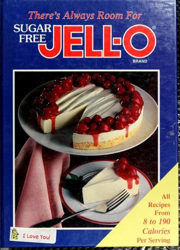 There's Always Room for Sugar Free Jello