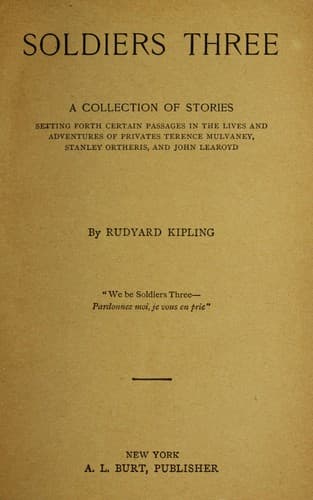 Soldiers Three (Collected Works of Rudyard Kipling)