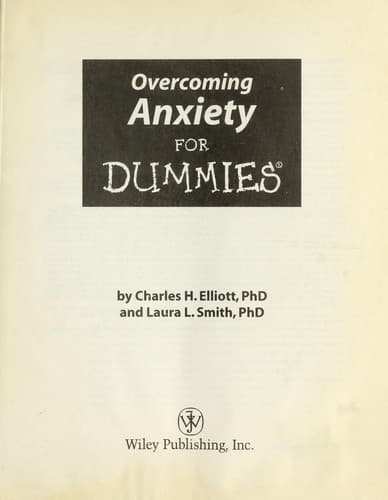 Overcoming Anxiety for Dummies