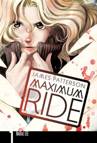 Maximum Ride. The Manga 1