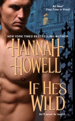 If He's Wild By Hannah Howell