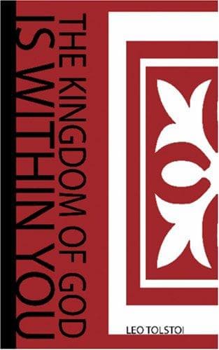 The Kingdom of God Is Within You