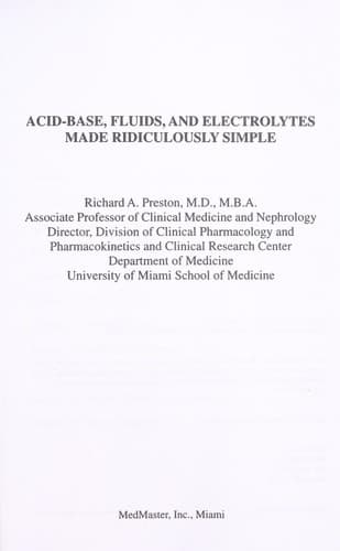 Acid-base, fluids and electrolytes made ridiculously simple