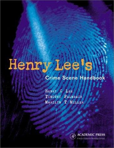 Henry Lee's crime scene handbook