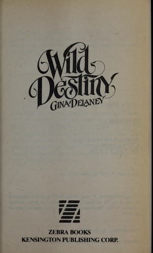 Wild destiny
