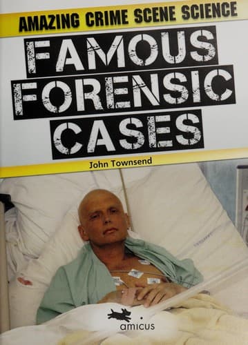 Famous forensic cases