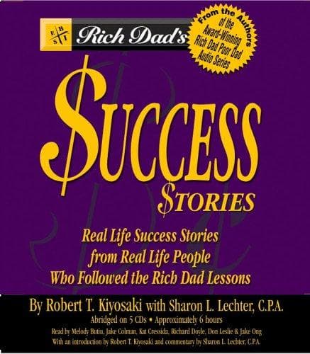 Rich Dad's Success Stories