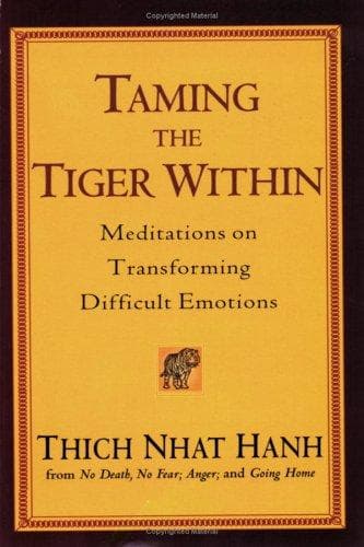 Taming the Tiger Within