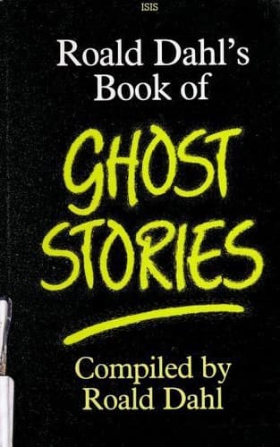 Roald Dahl's Book of Ghost Stories