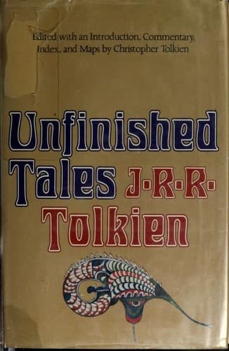 Unfinished Tales of Númenor and Middle-earth